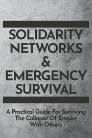 Solidarity Networks   Emergency Survival