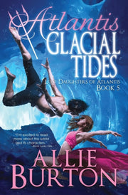 Atlantis Glacial Tides: Lost Daughters O