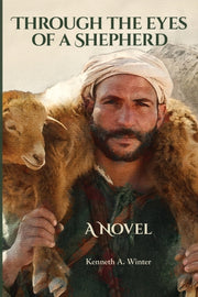 Through The Eyes Of A Shepherd