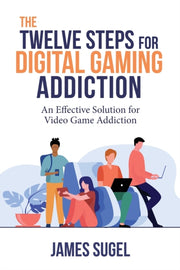 The Twelve Steps For Digital Gaming Addi