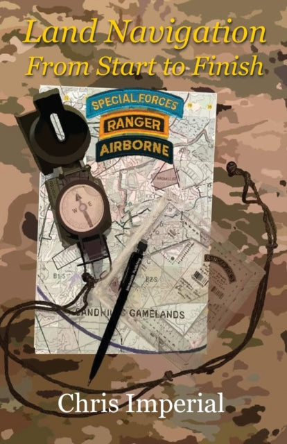 Land Navigation From Start To Finish By Imperial, Chris