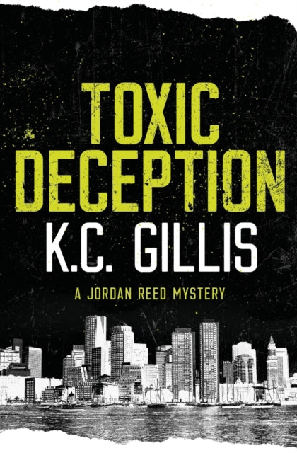 Toxic Deception: A Jordan Reed Mystery