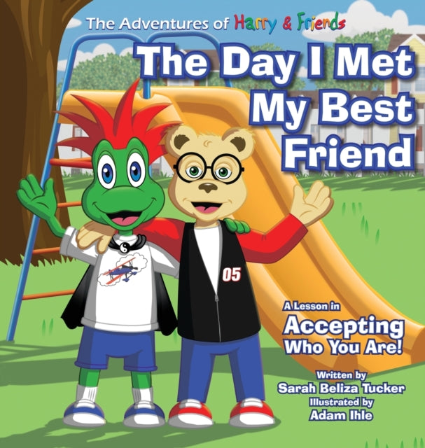 The Day I Met My Best Friend: A Children