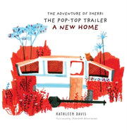 Adventure Of Sherri The Pop-top Trai By Davis, Kathleen