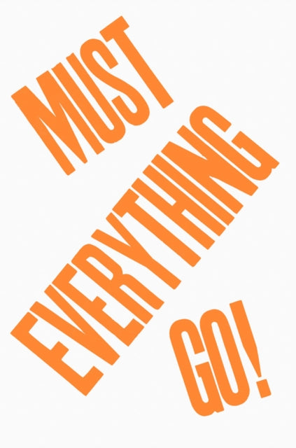 Everything Must Go