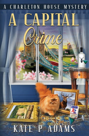 A Capital Crime: (a Charleton House Myst
