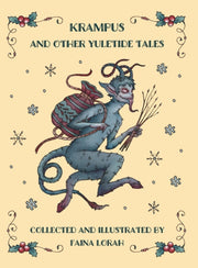 Krampus And Other Yuletide Tales By Lorah, Faina