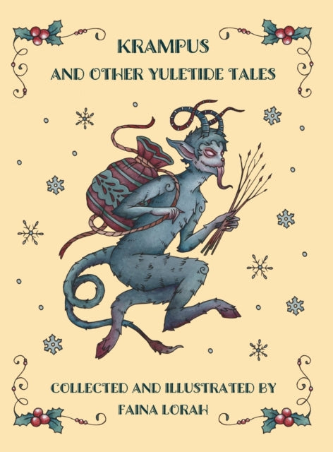 Krampus And Other Yuletide Tales By Lorah, Faina