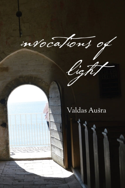Invocations Of Light