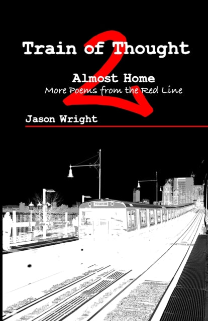 Train Of Thought 2: Almost Home  More Po