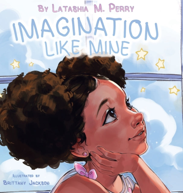 Imagination Like Mine By Perry, Latashia M.
