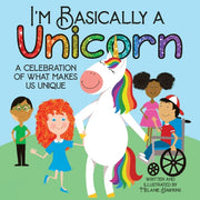 I'm Basically A Unicorn