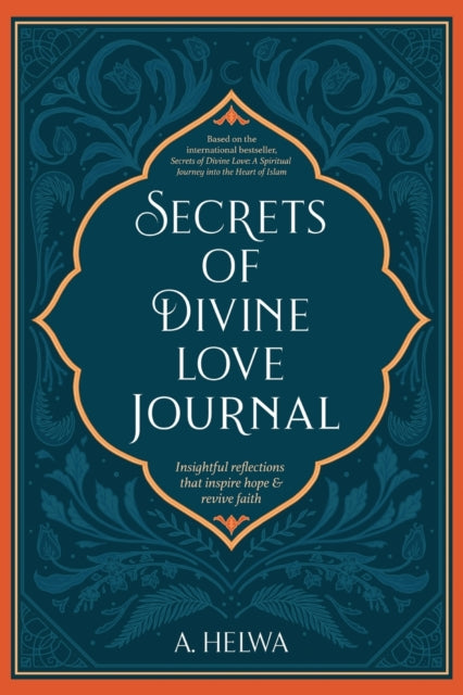 Secrets Of Divine Love Journal: Insightf