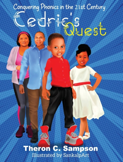 Cedric's Quest Conquering Phonics In 21s
