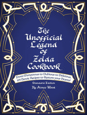 The Unofficial Legend Of Zelda Cookbook: By Wood, Aimee