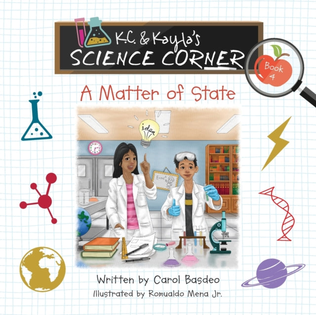 K.c.   Kayla's Science Corner: A Matter