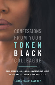 Confessions From Your Token Black Collea