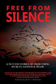 Free From Silence: 12 Success Stories Of