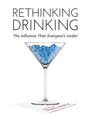 Rethinking Drinking: The Influence That