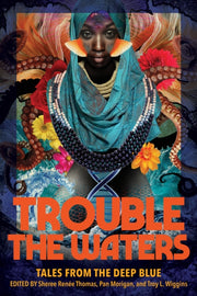 Trouble The Waters