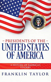 Presidents Of The United States Of Ameri
