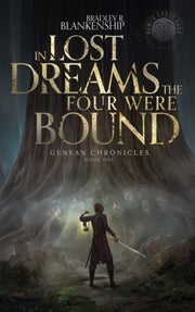 In Lost Dreams The Four Were Bound