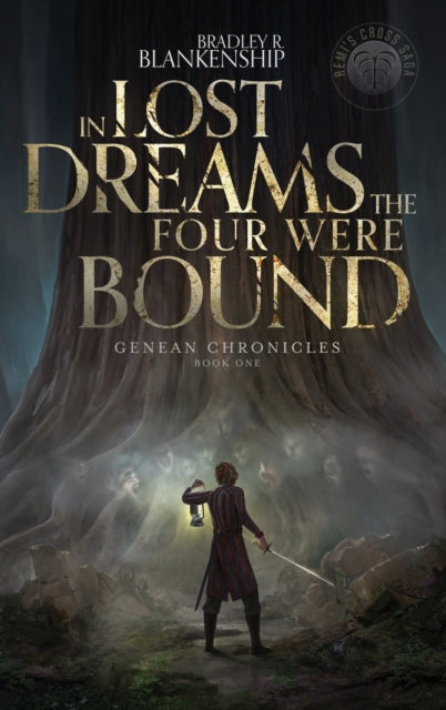 In Lost Dreams The Four Were Bound