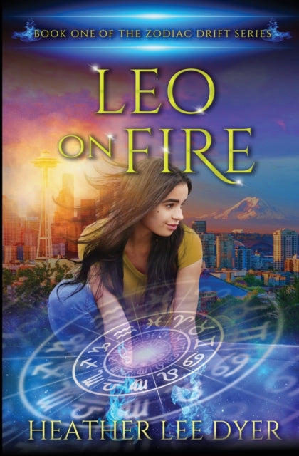 Leo On Fire: Book One Of The Zodiac Drif