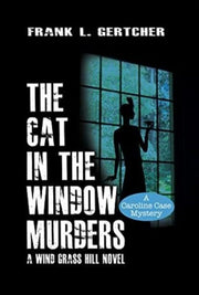Cat In The Window Murders