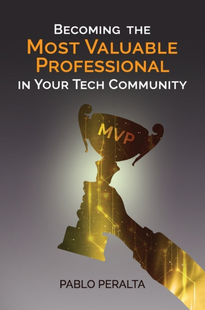 Becoming The Most Valuable Professional