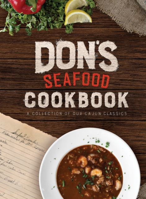 Dons Seafood Cookbook By Dawn Landry Laborde