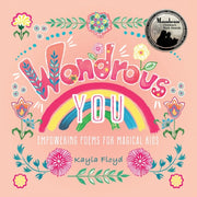 Wondrous You: Empowering Poems For Magic