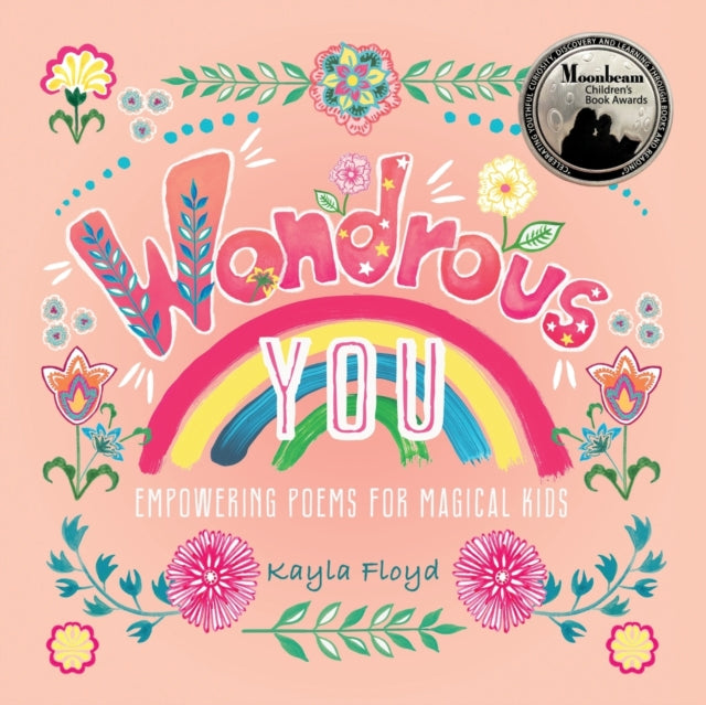 Wondrous You: Empowering Poems For Magic