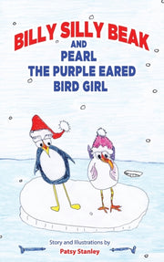 Billy Silly Beak And Pearl, The Purple E