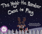 The Night The Reindeer Came To Play