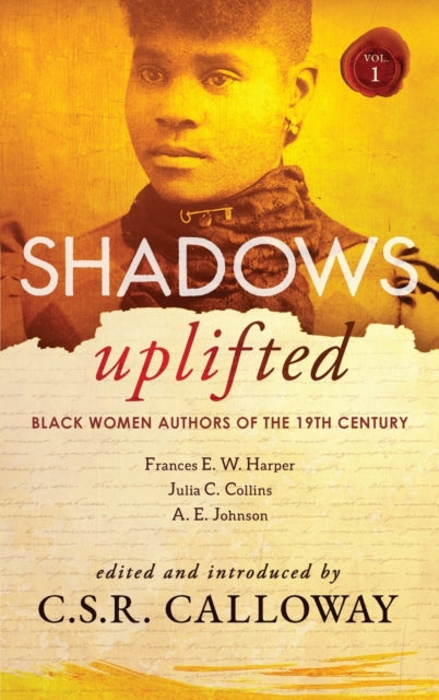 Shadows Uplifted Volume I: Black Women A