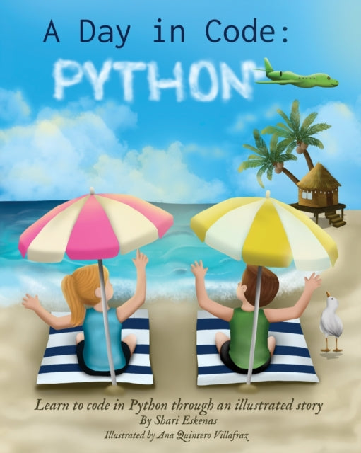 A Day In Code- Python : Learn To Code In