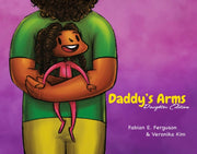 Daddys Arms Daughter Edition
