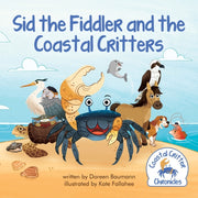 Sid The Fiddler And The Coastal Critters