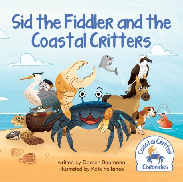Sid The Fiddler And The Coastal Critters