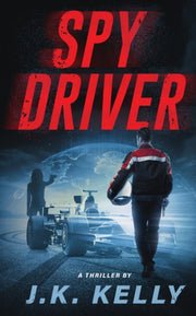 Spy Driver By Kelly, J.k.