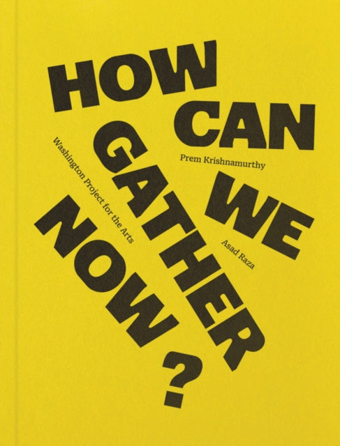 How Can We Gather Now
