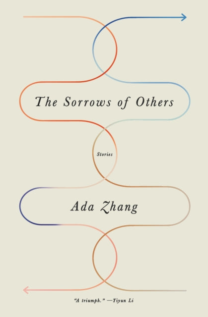 Sorrows Of Others By Ada Zhang