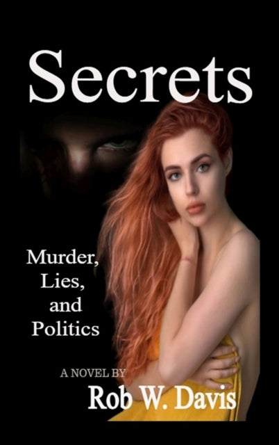 Secrets By Davis, Rob, W.