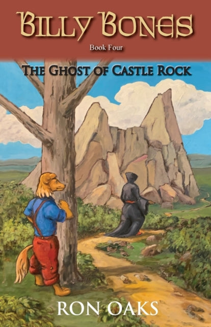 The Ghost Of Castle Rock (billy Bones, #