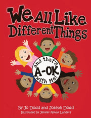 We All Like Different Things And That's