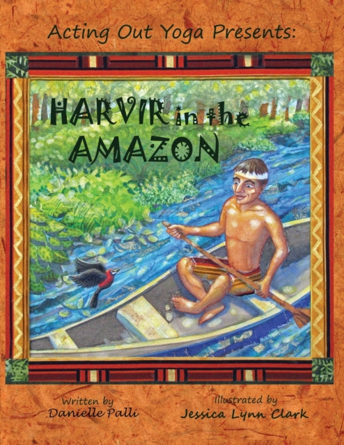 Acting Out Yoga Presents: Harvir In The By Palli, Danielle