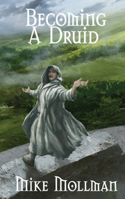 Becoming A Druid