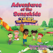 Adventures Of The Sensokids: I've Got Th By Naim, Reema