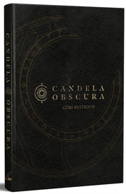Candela Obscura Core Rulebook By Hall, Rowan